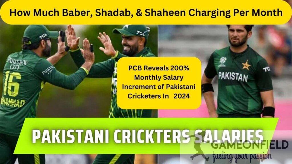 "2024 PCB Salaries: Official Release of Pakistani Cricketers' Salary Per Monthly"